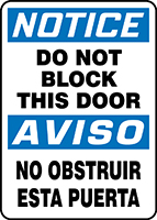 NOTICE DO NOT BLOCK THIS DOOR