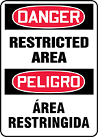 DANGER RESTRICTED AREA (BILINGUAL SPANISH)