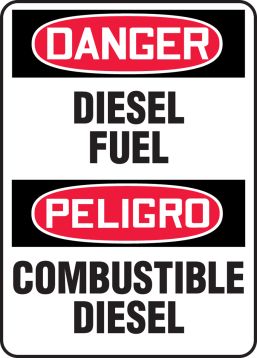 DANGER DIESEL FUEL (BILINGUAL)