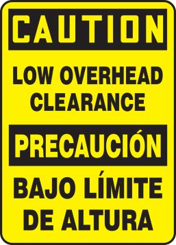 CAUTION LOW OVERHEAD CLEARANCE (BILINGUAL)