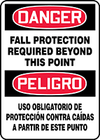 DANGER FALL PROTECTION REQUIRED BEYOND THIS POINT (BILINGUAL SPANISH)