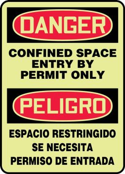 CONFINED SPACE ENTRY BY PERMIT ONLY (BILINGUAL) (GLOW)
