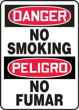 Safety Sign, Header: DANGER/PELIGRO, Legend: DANGER NO SMOKING (BILINGUAL)