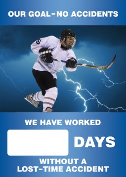 Digi-Day® 3 Magnetic Faces: Our Goal - No Accidents - We Have Worked _ Days Without A Lost Time Accident