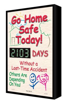 GO HOME SAFE TODAY! #### DAYS WITHOUT A LOST-TIME ACCIDENT OTHERS ARE DEPENDING ON YOU