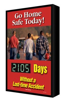 GO HOME SAFE TODAY! #### DAYS WITHOUT A LOST-TIME ACCIDENT
