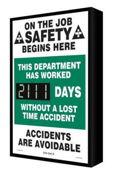 ON THE JOB SAFETY BEGINS HERE THIS DEPARTMENT HAS WORKED #### DAYS WITHOUT A LOST TIME ACCIDENT