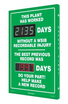 Digi-Day® 3 Electronic Scoreboards: This Plant Has Worked _Days Without A WSIB Recordable Injury - The Best Previous Record Was _Days