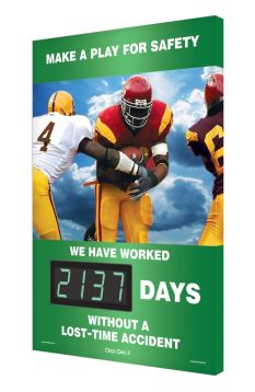 Digi-Day® 3 Electronic Scoreboards: Make A Play For Safety - We Have Worked _Days Without A Lost Time Accident