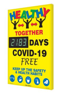 Healthy Together And COVID-19 Free For xxxx Days Keep Up The Safety & Healthy Habits