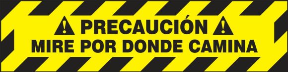 CAUTION WATCH YOUR STEP