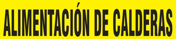 ALIMENTACIÓN DE CALDERAS