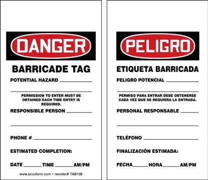 Barricade Danger Status Tag: Barricade Tag - Potential Hazard - Responsible Person - Phone - Estimated Completion - Date - Time