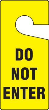 DO NOT ENTER