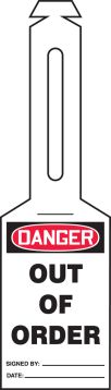 DANGER OUT OF ORDER