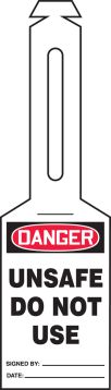DANGER UNSAFE DO NOT USE