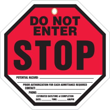 DO NOT ENTER STOP ...