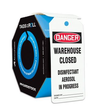 Safety Tag, Header: DANGER, Legend: Danger Warehouse Closed Disinfectant Aerosol In Progress