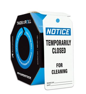 Safety Tag, Header: NOTICE, Legend: Notice Temporarily Closed For Cleaning