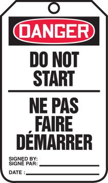 DANGER DO NOT START (BILINGUAL FRENCH - NE PAS FAIRE DÉMARRER)