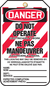 DANGER DO NOT OPERATE ELECTRICIANS AT WORK NE PAS MANOEUVRER ELECTRICIENS AU TRAVAIL ...