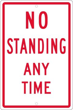 NO STANDING ANYTIME SIGN