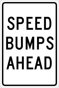 SPEED BUMPS AHEAD SIGN (TM35H)