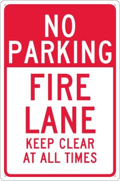 NO PARKING FIRE LANE KEEP CLEAR AT ALL TIMES SIGN