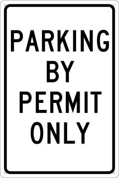 PARKING BY PERMIT ONLY SIGN