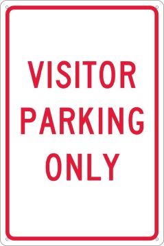 VISITOR PARKING ONLY SIGN