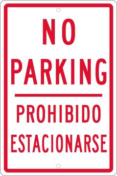 NO PARKING BI-LINGUAL SIGN