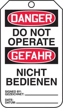 DANGER DO NOT OPERATE(English/German)