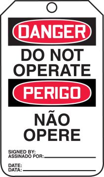 DANGER DO NOT OPERATE (English/Portuguese - Brazilian Dialect)