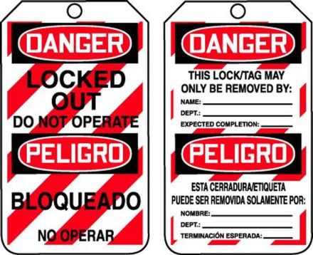 DANGER LOCKED OUT DO NOT OPERATE (LOCK OUT TAG)