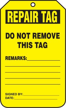 REPAIR TAG DO NOT REMOVE THIS TAG