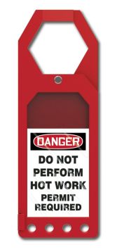 Safety Tag, Legend: DANGER DO NOT PERFORM HOT WORK PERMIT REQUIRED