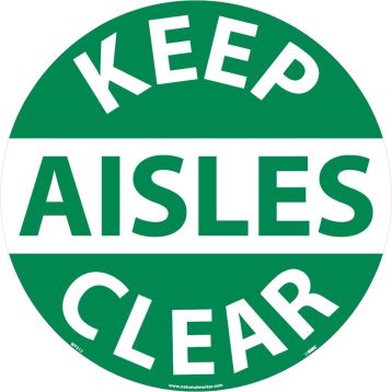 KEEP AISLES CLEAR WALK ON FLOOR SIGN
