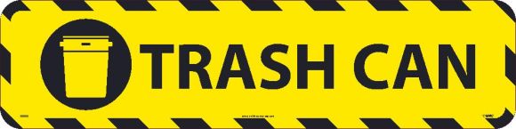 TRASH CAN WALK ON SIGN