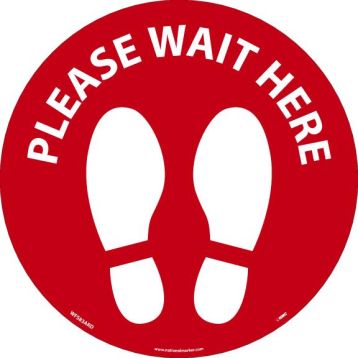 PLEASE WAIT HERE FOOT PRINT FLOOR SIGN
