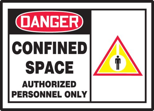 CONFINED SPACE AUTHORIZED PERSONNEL ONLY (W/GRAPHIC)