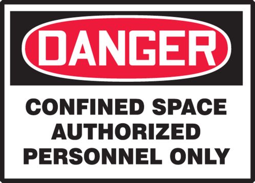 CONFINED SPACE AUTHORIZED PERSONNEL ONLY