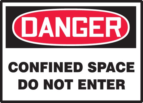 CONFINED SPACE DO NOT ENTER