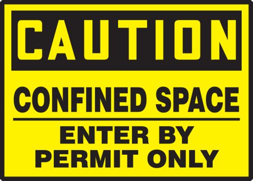 CONFINED SPACE ENTER BY PERMIT ONLY