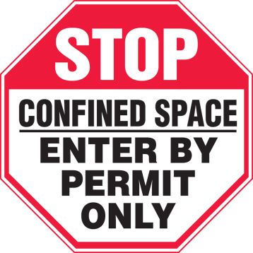 STOP CONFINED SPACE ENTER BY PERMIT ONLY