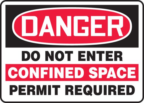 DO NOT ENTER CONFINED SPACE PERMIT REQUIRED