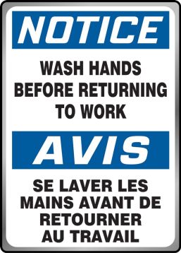 NOTICE WASH HANDS BEFORE RETURNING TO WORK (BILINGUAL SPANISH / FRENCH)
