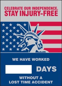 CELEBRATE OUR INDEPENDENCE. STAY INJURY-FREE WE HAVE WORKED #### DAYS WITHOUT A LOST TIME ACCIDENT