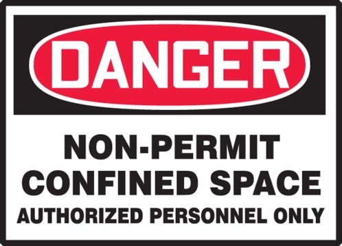 NON-PERMIT CONFINED SPACE AUTHORIZED PERSONNEL ONLY