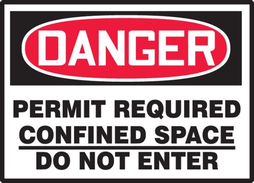 PERMIT REQUIRED CONFINED SPACE DO NOT ENTER