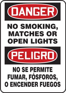 DANGER NO SMOKING, MATCHES OR OPEN LIGHTS (BILINGUAL - SPANISH)